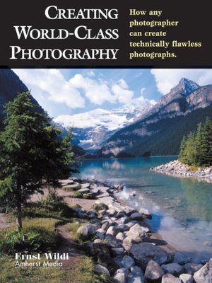 cover image of Creating World-Class Photography